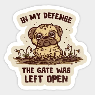 The Gate Was Open Sticker